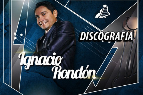 Ignacio Rondon Discografia Completa Mp3 Digital