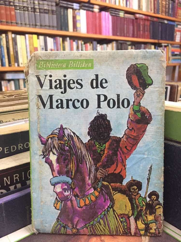 Viajes De Marco Polo - Crónicas - Biblioteca Billiken - 1984