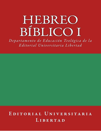 Libro: Hebreo Biblico I: Departamento De Educación Teológica