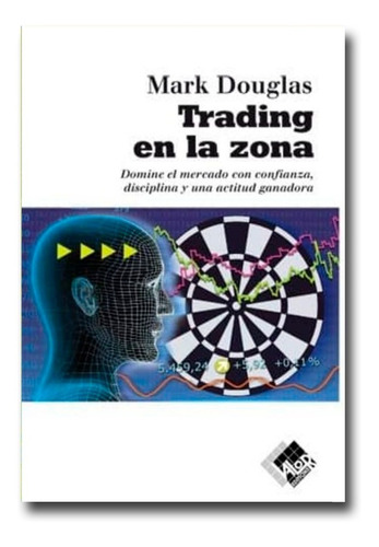 Trading En La Zona Mark Douglas Libro Físico