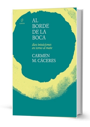 Libro Al Borde De La Boca Carmen M. Caceres