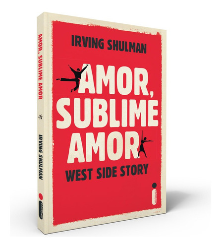 Amor, Sublime Amor, de Shulman, Irving. Editora Intrínseca Ltda.,Gallery Books, capa mole em português, 2021