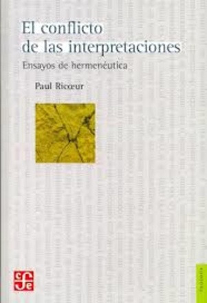 Conflicto De Las Interpretaciones - Conflicto