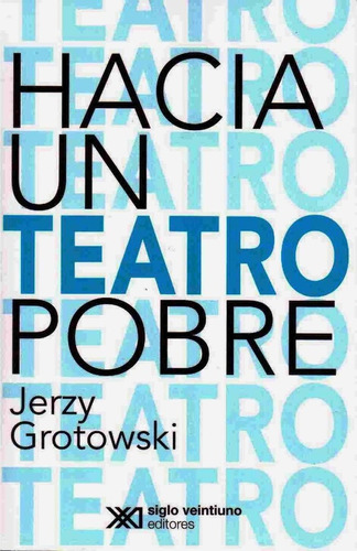 Libro Hacia Un Teatro Pobre (edicion 2016)