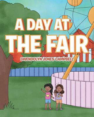 Libro A Day At The Fair - Jones-campbell, Gwendolyn