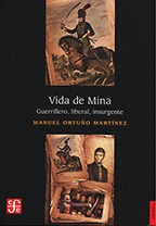 Libro Vida De Mina: Guerrillero, Liberal,...