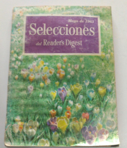 Revista Selecciones Reader's Digest No 270 Mayo 1963 (Usado)