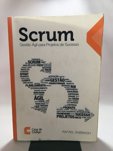 Livro Scrum Gestão Ágil Para Projetos De Sucesso Rafael Sabbagh Casa Do Código J439 (Usado)