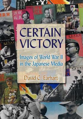 Libro Certain Victory: Images Of World War Ii In The Japa...