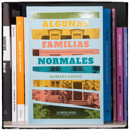 Algunas Familias Normales - Mariana Sandez 