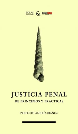 Libro Justicia Penal De Principios Y Practicas De Eolas