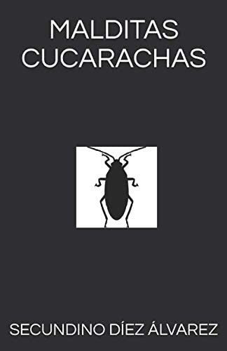 Libro: Malditas Cucarachas (spanish Edition)