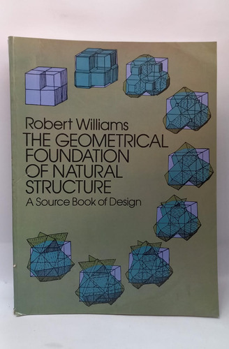 Libro The Geometrical Foundation Of Natural Structure