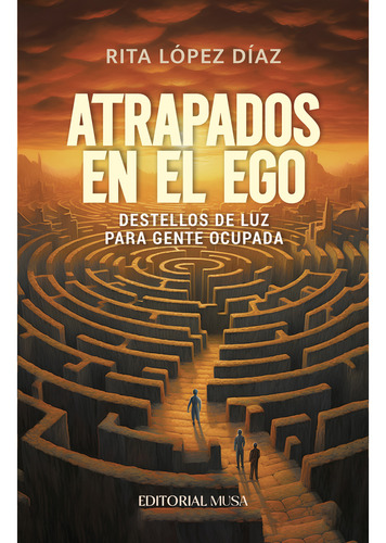 Atrapados En El Ego (libro Original)
