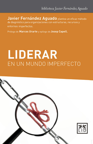 Libro Liderar En Un Mundo Imperfecto