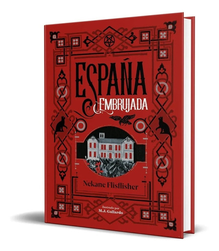 Libro España Embrujada Por Nekane Flisflisher