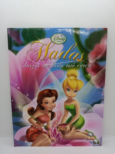 Disney - Hadas - Quizás Un Hada Esté Cerca - Infantil