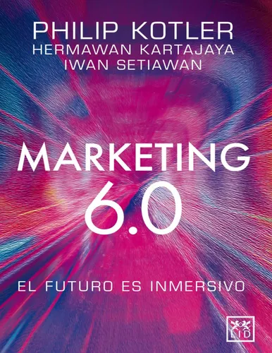 Marketing 6.0 - Philip Kotler -