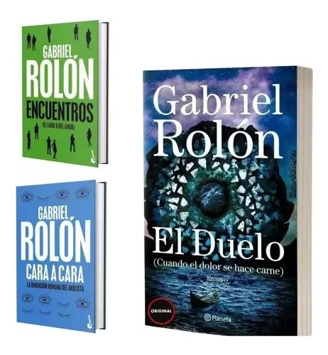 3 Libros Gabriel Rolón - El Duelo + Cara A Cara + Encuentros