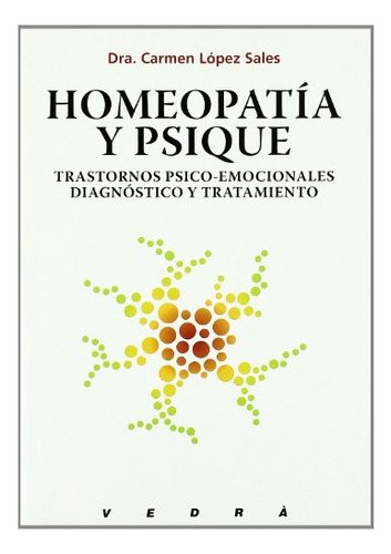 Libro Homeopatia Y Psique De Dra Carmen Lopez Sales Luzindig