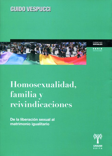 Homosexualidad , Familia Y Reivindicaciones