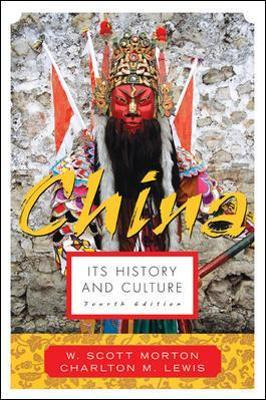 Libro China: Its History And Culture - W Scott Morton