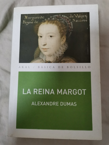 La Reina Margot - Alexandre Dumas 