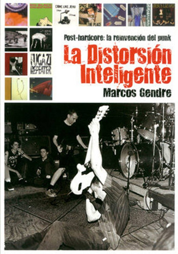 Distorsión Inteligente, La, de GENDRE,MARCOS. Editorial QUARENTENA EDICIONES, tapa blanda en español