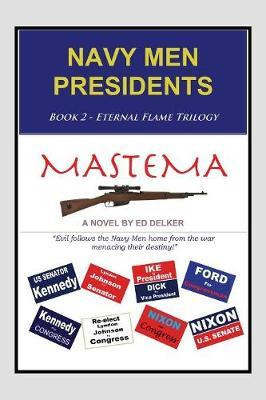 Libro Navy Men Presidents : Book 2 - Eternal Flame Trilog...