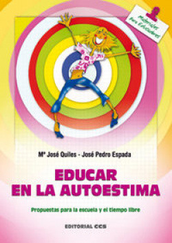 Libro Educar En La Autoestima. Propuestas Para La Escuela Y