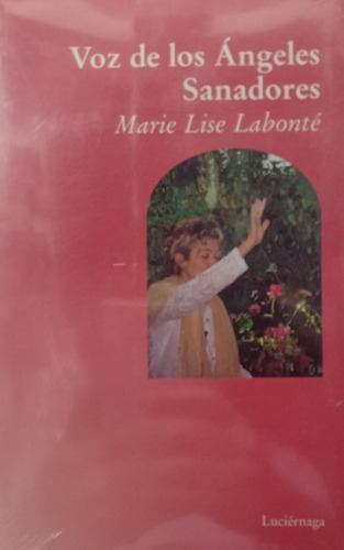 Labonté Voz De Los Ángeles Sanadores