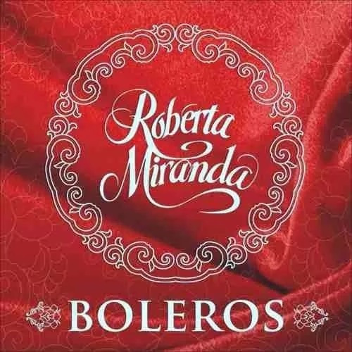 CD Roberta Miranda - Boleros