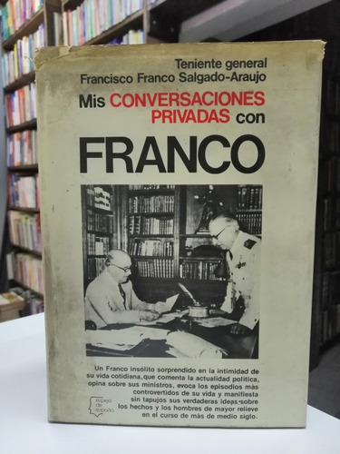 Libro. Mis Conversaciones Privadas Con Franco.salgado-araujo