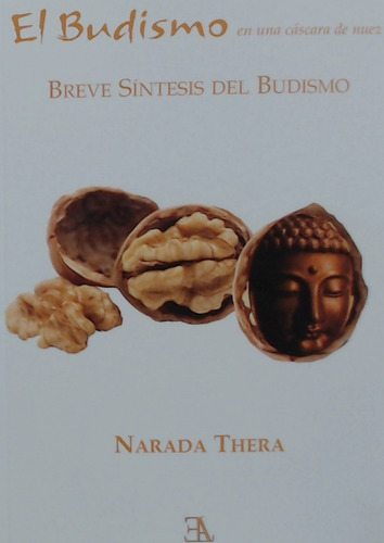 Libro El Budismo En Una Cáscara De Nuez - Thera, Narada