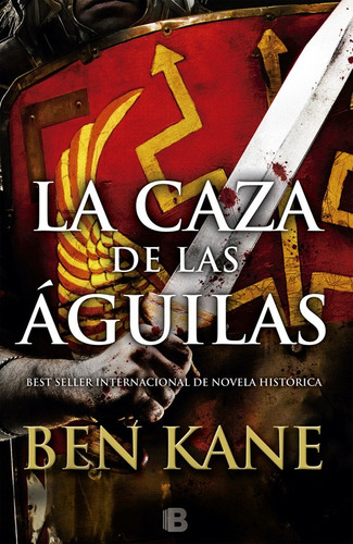 La Caza De Las Águilas (águilas Roma 2) - Kane -(t.dura) - *