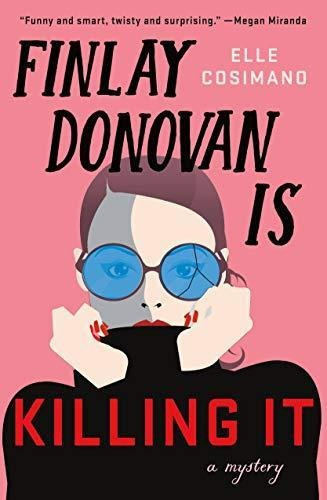 Finlay Donovan Is Killing It (libro En Inglés)