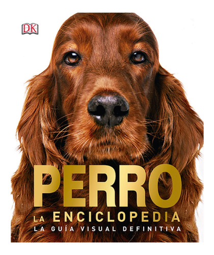 Perro, La Enciclopedia