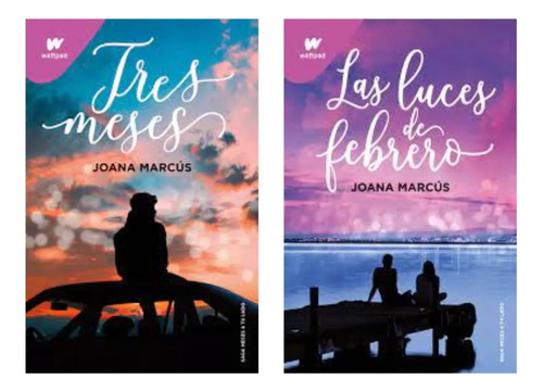 Combo X2: Las Luces De Febrero + Tres Meses - Joana Marcús.