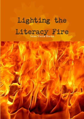 Libro Lighting The Literacy Fire - Burke, Sean David