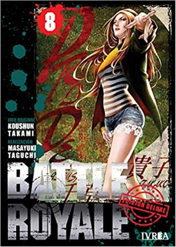 Battle Royale Deluxe 8 - Takami,koushun/taguchi,masayuki