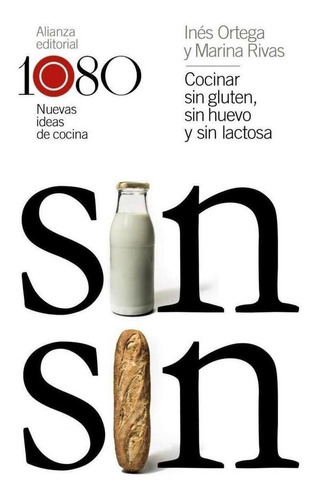 Libro: Cocinar Sin Gluten, Sin Huevo Y Sin Lactosa. Ortega, 