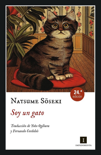 Soy Un Gato - Natsume Soseki, de Soseki, Natsume. Editorial Impedimenta, tapa blanda en español, 2023