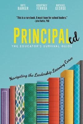 Libro Principaled : Navigating The Leadership Learning Cu...