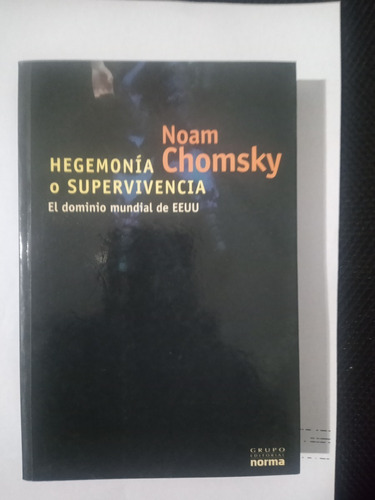 Hegemonia O Supervivencia De Noam Chomsky