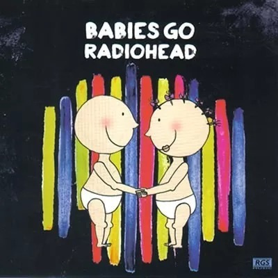 Imagen 1 de 3 de Babies Go Radiohead - Cd
