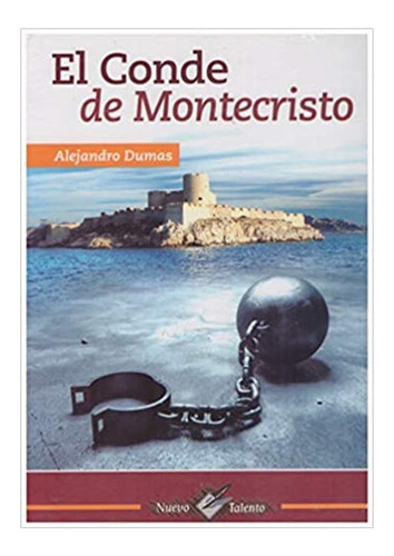 Literatura Clasica, El Conde De Montecristo, N Talento