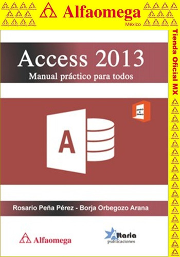 Access 2013 - Manual Práctico Para Todos