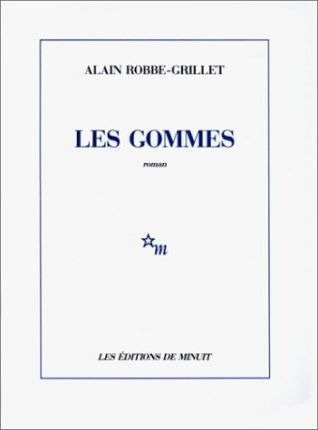 Les Gommes - Alain Robbe-grillet