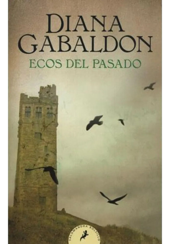 Ecos Del Pasado / Gabaldon / Enviamos