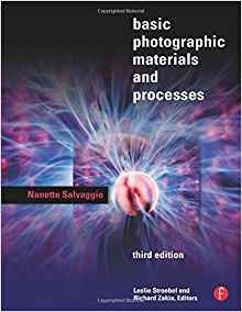 Basic Photographic Materials And Processes, Third Edition